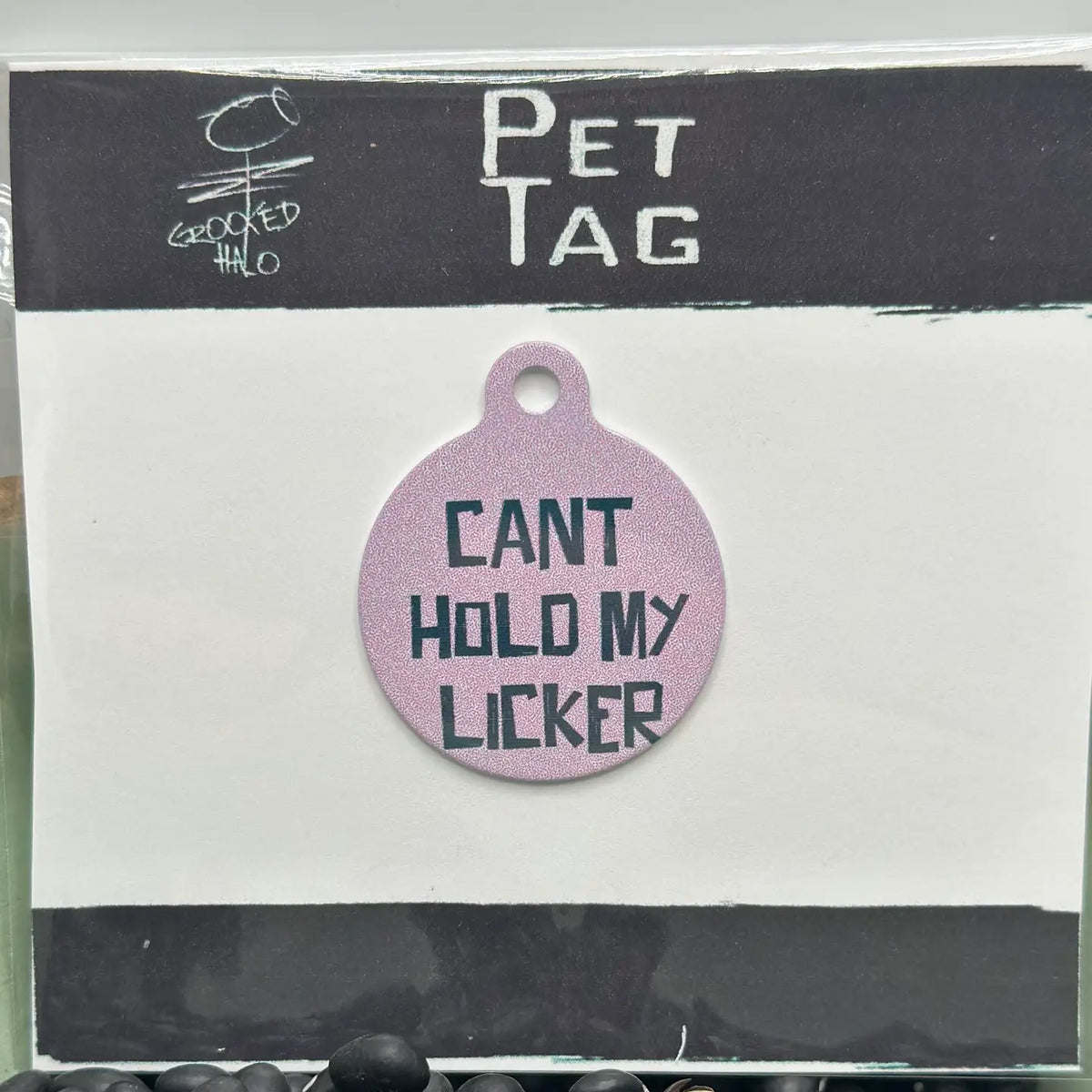 "Can't Hold My Licker" Metal Pet Tag Charm
