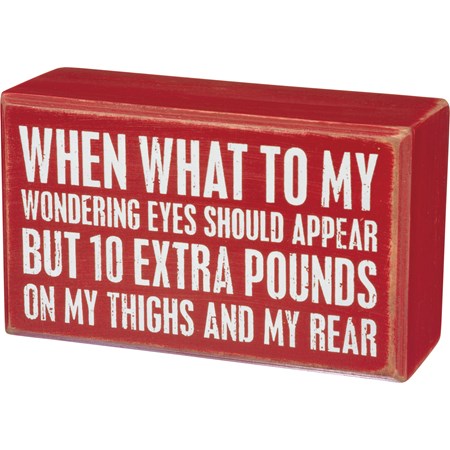 10 Extra Pounds Block Sign