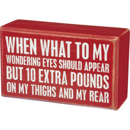 10 Extra Pounds Block Sign