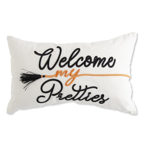 Rectangle Pillow w/Embroidered WELCOME MY PRETTIES
