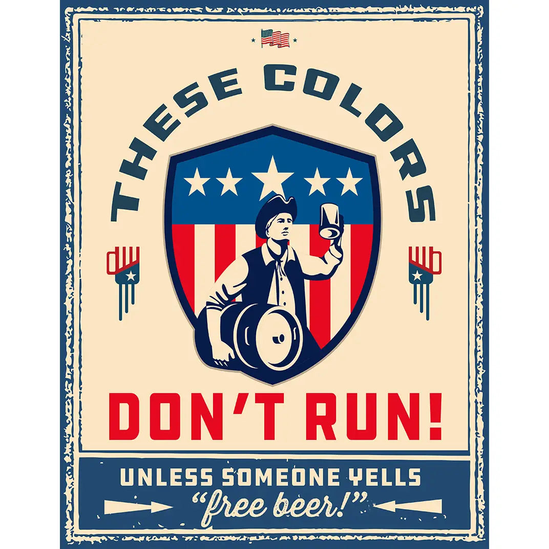 Don't Run, Free Beer Tin Sign
