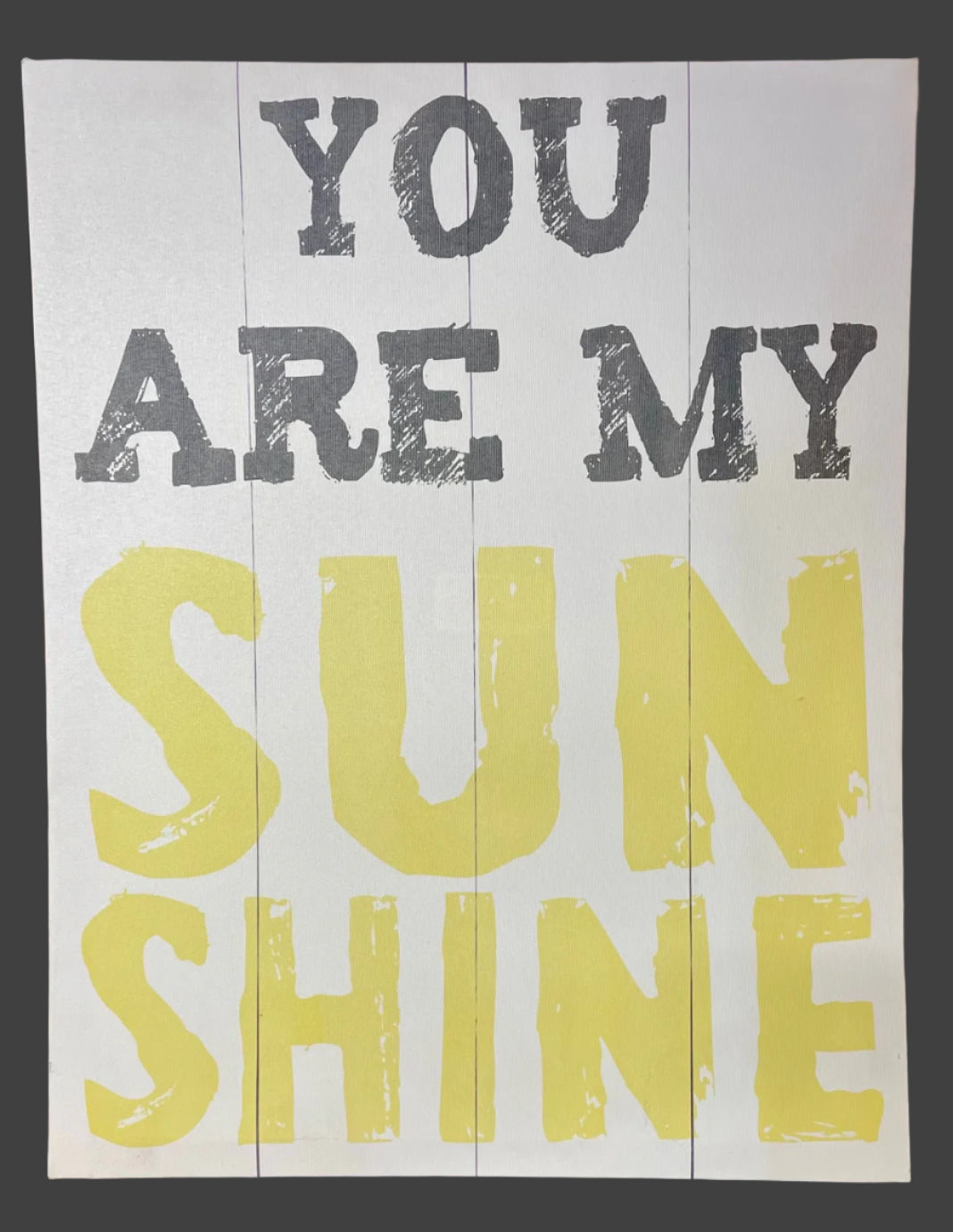 You Are My Sunshine Canvas Print