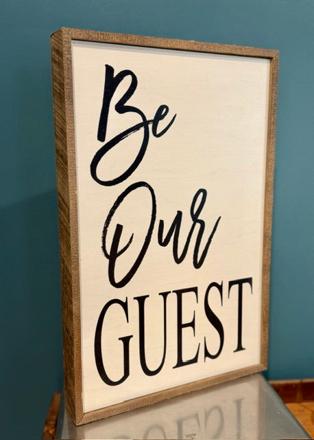 Be Our Guest Inset Box Sign