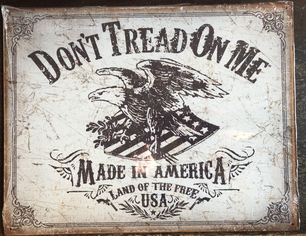 Don't Tread On Me, Made in America Tin Sign