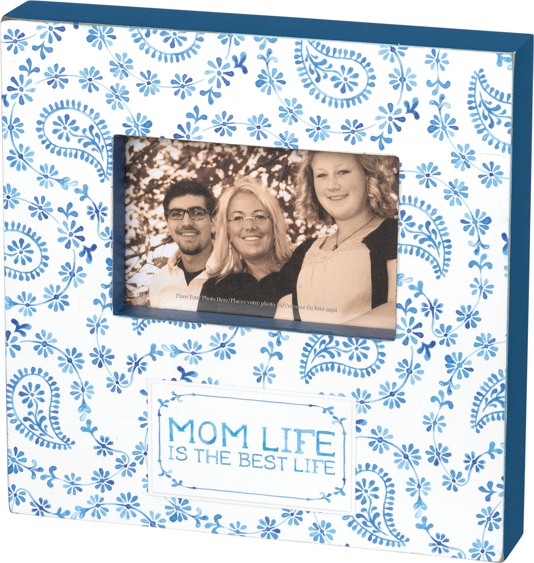 Mom Life Is The Best Life Box Frame