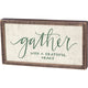 Gather With A Grateful Heart Inset Box Sign