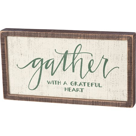 Gather With A Grateful Heart Inset Box Sign_CLEARANCE