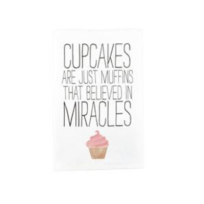 Cupcakes Are Just Muffins... Kitchen Towel