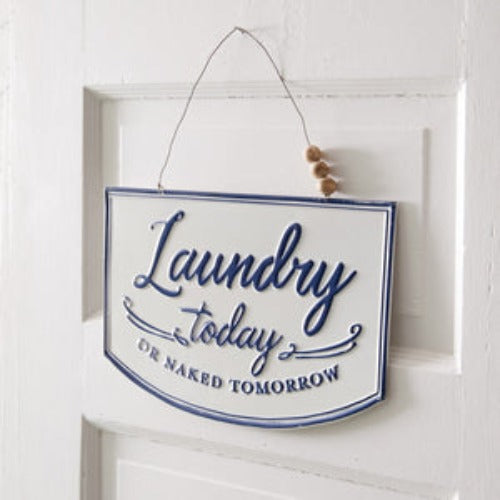 Laundry Today Small Hanging Sign side