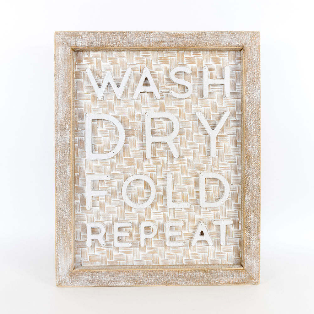 Wash Dry Fold Repeat Bamboo Sign