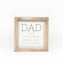 Load image into Gallery viewer, Reversible Good Man/Dad Framed Sign
