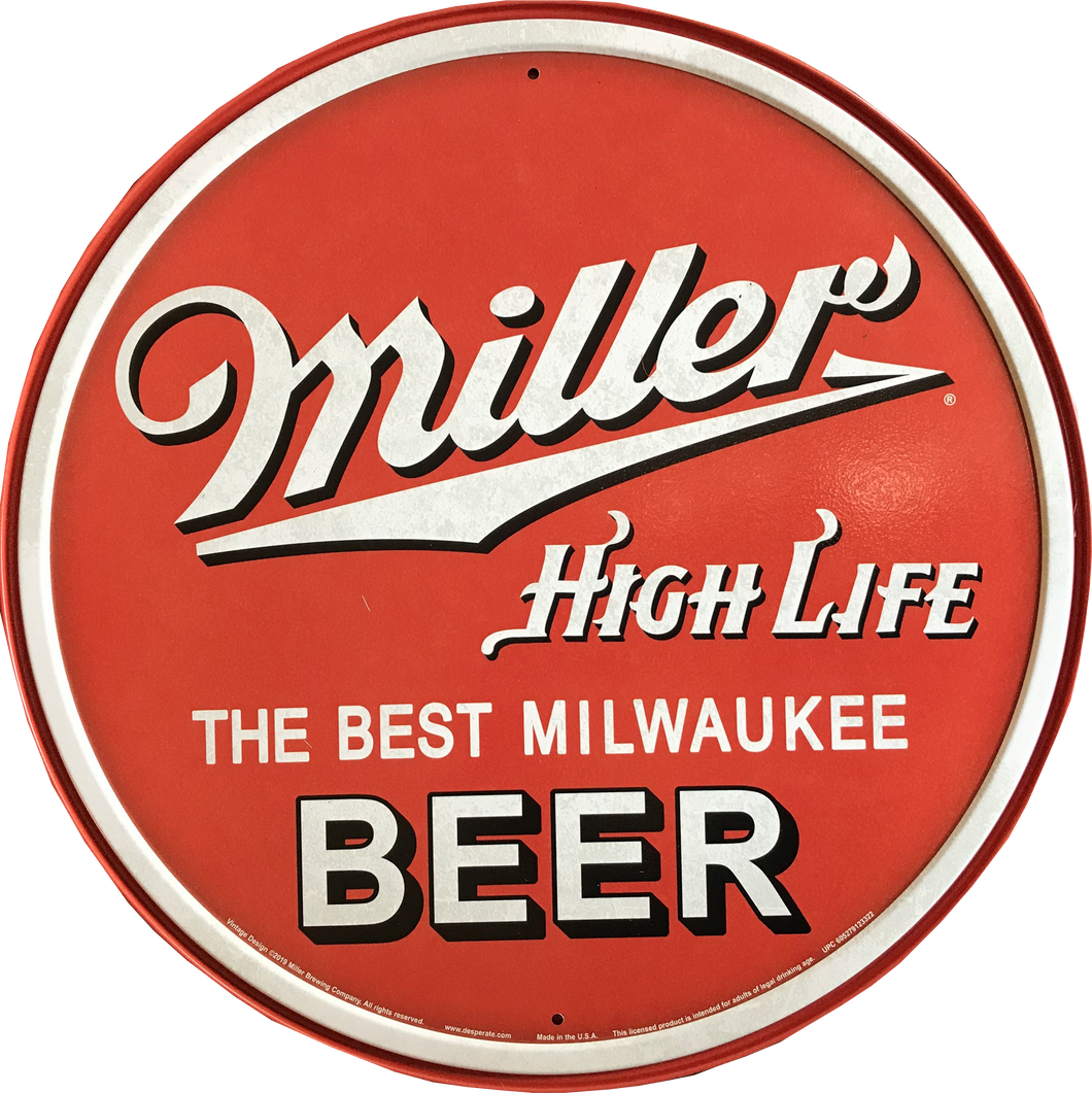 Miller High Life Tin Sign