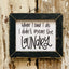 When I Said I Do... Laundry Sign