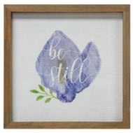 Be Still Framed Easel Sign