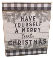 Have Yourself A Merry Little Christmas Sign_CLEARANCE
