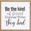 Assorted Wood Framed Enamel Inspirational Signs (4 Styles) be the kind